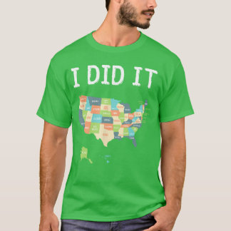 Visited All 50 States Gift USA map Gift for friend T-Shirt