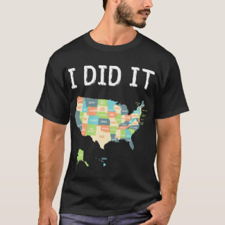 Visited all 50 states gift, USA map gift for trave T-Shirt