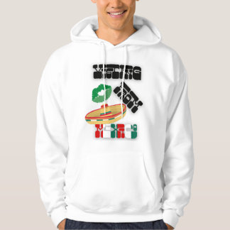 Visiting from Mexico Hoodie