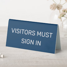 Visitors Must Sign In Blue Table Tent Sign