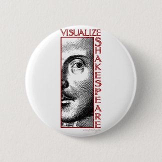 Visualise Shakespeare 6 Cm Round Badge