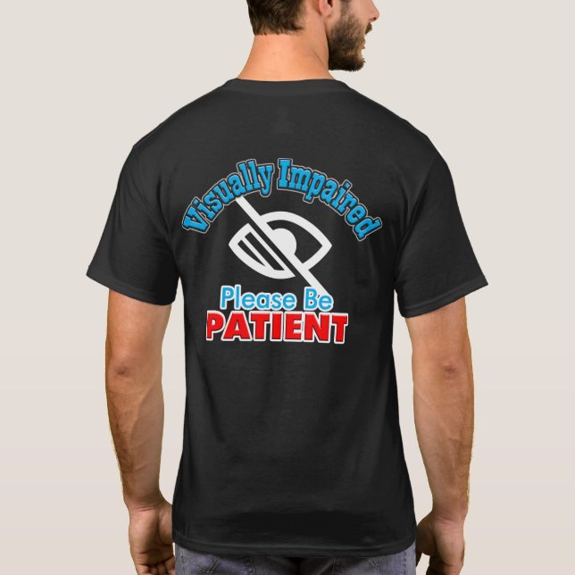 Visually Impaired T-Shirt (Back)