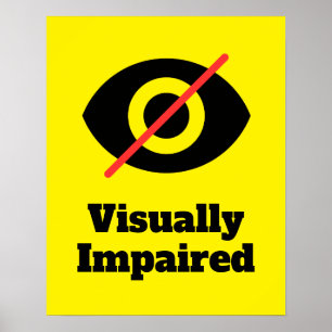 Visually Impaired Yellow Poster