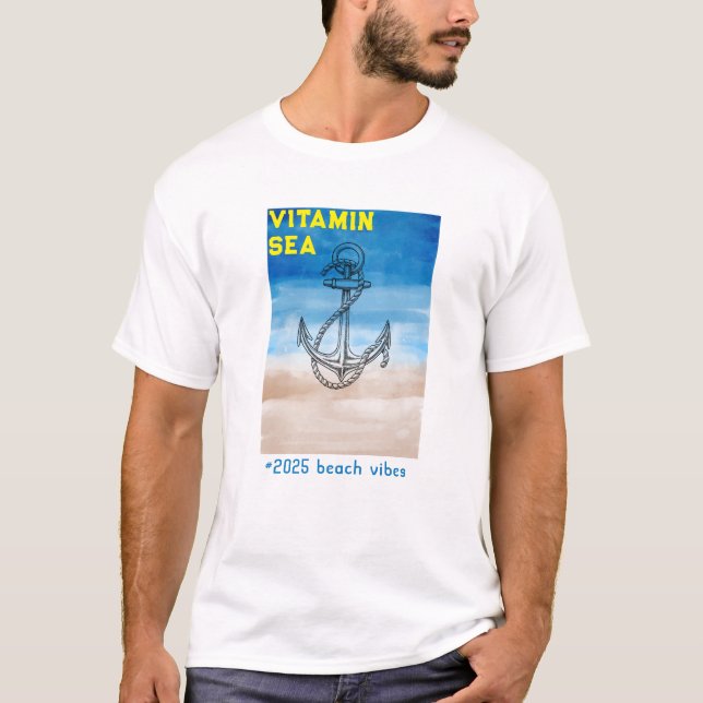 "Vitamin Sea – Perfect for Summer 2025" T-Shirt (Front)