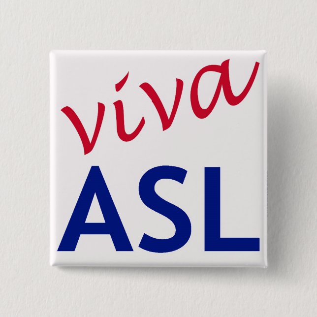 Viva ASL 15 Cm Square Badge (Front)