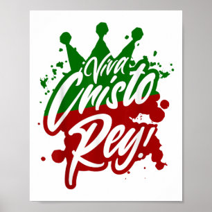Viva Cristo Rey Cristeros War Mexican Catholic Spa Poster