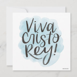 Viva Cristo Rey! Greeting Card