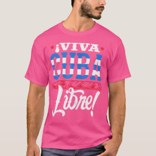 Viva Cuba Libre Cuban Cigar T-Shirt