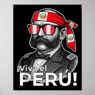 Viva El Peru Miguel Grau Peru Patriotic Tribute Me Poster