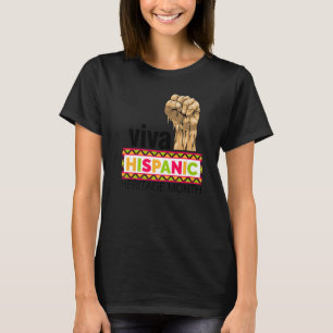 Viva Hispanic Heritage Month Women Heritage Day T-Shirt