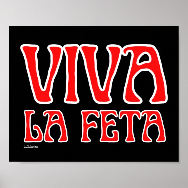 VIVA LA FETA funny greek cheese pun                Poster (Front)