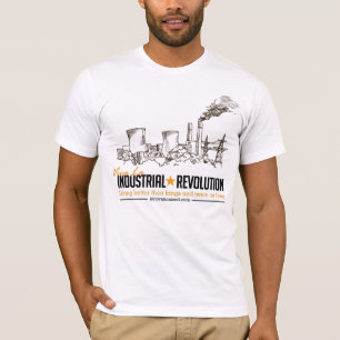 Viva La Industrial Revolution Tshirt