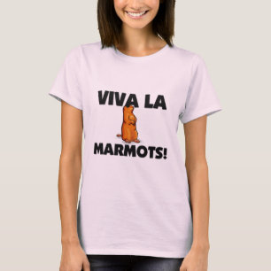 Viva La Marmots T-Shirt
