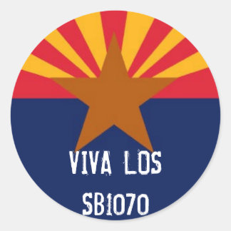 Viva Los SB1070 Sticker