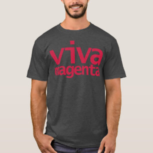 Viva Magenta Typography Colour of the Year 2023 T-Shirt