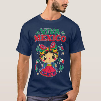 Viva Meico Cute Meican Girl Doll Meican Independen T-Shirt