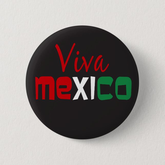 Viva Mexico 6 Cm Round Badge (Front)