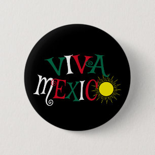 Viva Mexico 6 Cm Round Badge
