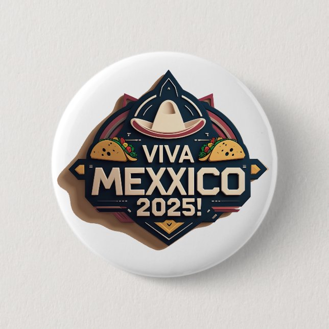 🇲🇽 Viva Mexico Button – Small But Full of Pride (Front)