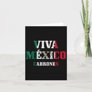 Viva Mexico Cabrones Funny Cinco De Mayo Mexican F Card