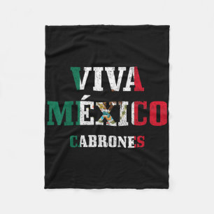 Viva Mexico Cabrones Funny Cinco De Mayo Mexican F Fleece Blanket