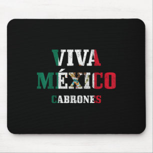 Viva Mexico Cabrones Funny Cinco De Mayo Mexican F Mouse Mat