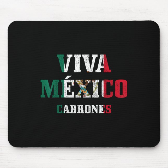 Viva Mexico Cabrones Funny Cinco De Mayo Mexican F Mouse Mat (Front)