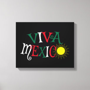Viva Mexico Canvas Print