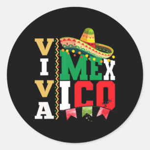 Viva Mexico For Mexican Independence Day And Cinco Classic Round Sticker