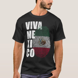 Viva Mexico  It's In My DNA Mexican Fingerprint In T-Shirt