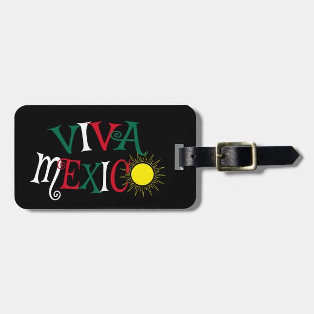 Viva Mexico Luggage Tag (Front Horizontal)
