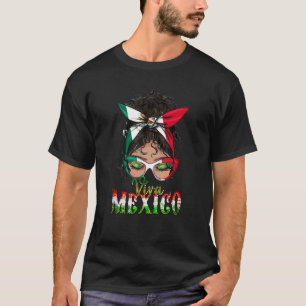 Viva Mexico Messy Bun Mama Pride Mexican Independe T-Shirt