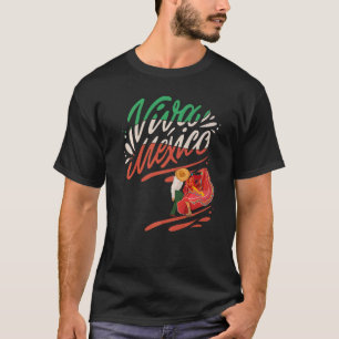 Viva Mexico Mexican Cinco De Mayo Men Women Mexico T-Shirt