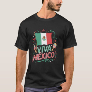 Viva México Mexican Flag Latino Celebration T-Shirt