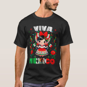 Viva Mexico Mexican Girl Flag Independence Day Gir T-Shirt