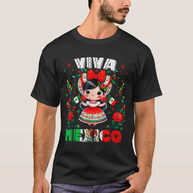 Viva Mexico Mexican Girl Flag Independence Day Gir T-Shirt (Front)