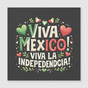 Viva Mexico Mexican independence day 
