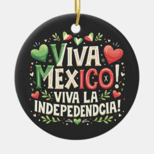 Viva Mexico Mexican independence day Ceramic Tree Decoration