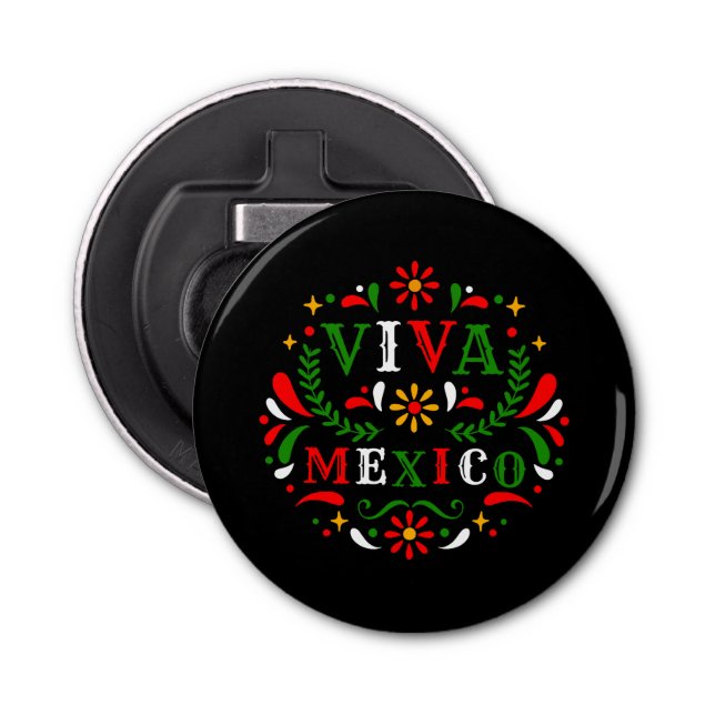 Viva Mexico Mexican independence day - I Love Mexi Bottle Opener (Front)