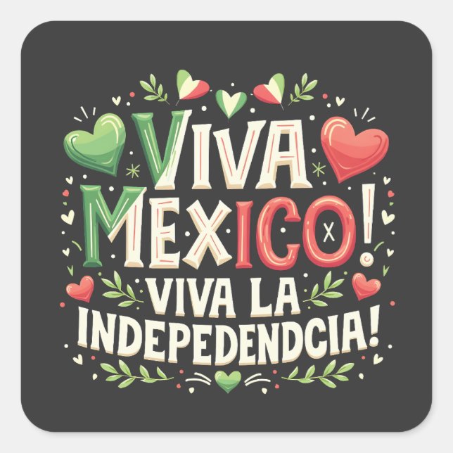 Viva Mexico Mexican independence day  Square Sticker (Front)