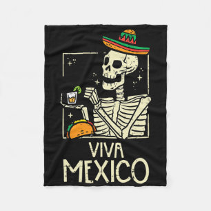 Viva Mexico Skeleton Cinco De Mayo Mexican Indepen Fleece Blanket
