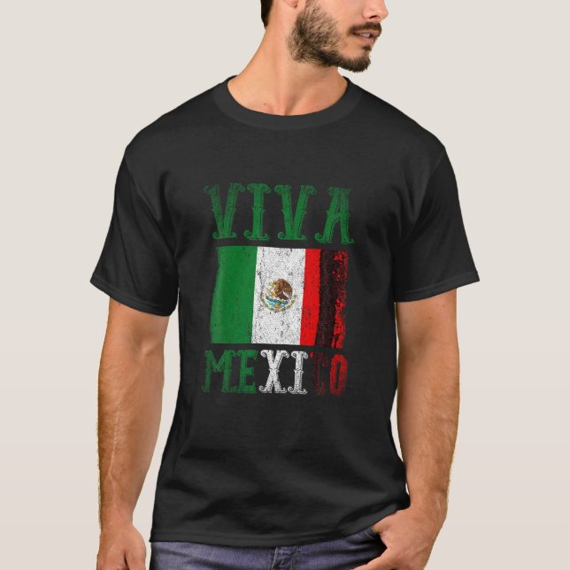 Viva Mexico T Shirt (Front)