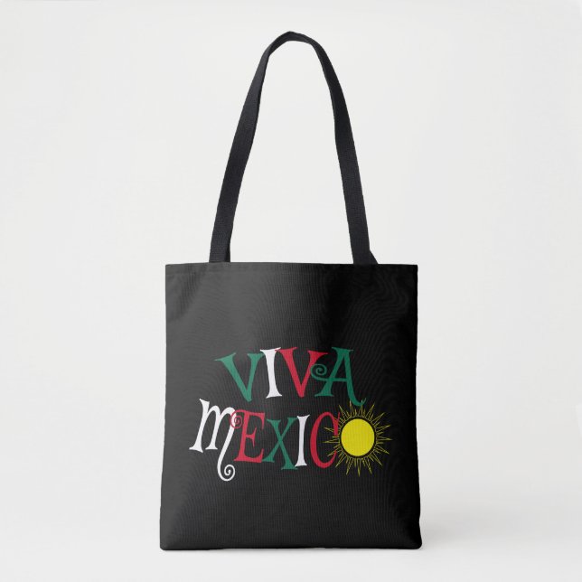 Viva Mexico Tote Bag (Front)