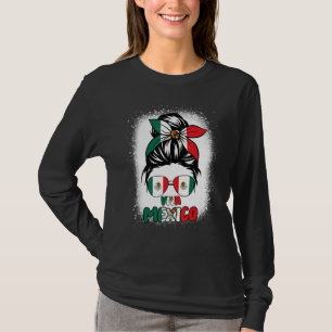 Viva Mexico Women Messy Bun Hair Mexican Flag Pri T-Shirt