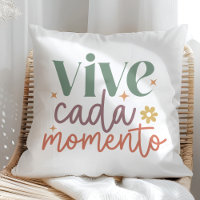"Vive Cada Momento" Inspirational Quote