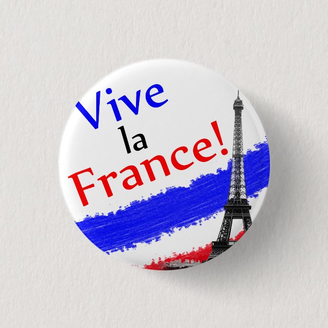 Vive la France! 3 Cm Round Badge (Front)