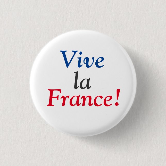Vive la France! 3 Cm Round Badge (Front)