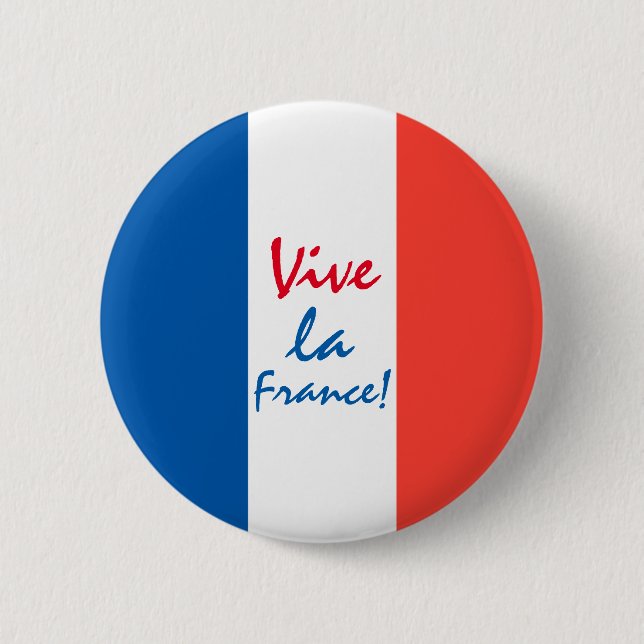 Vive La France French Flag Customisable 6 Cm Round Badge (Front)