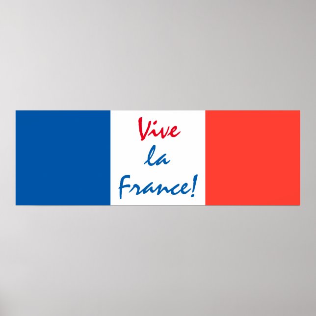 Vive La France French Flag Customisable Poster (Front)