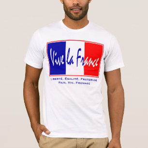 Vive La France - French Lifestyle, July 14 Theme T-Shirt